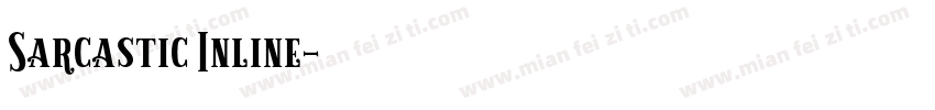 Sarcastic Inline字体转换